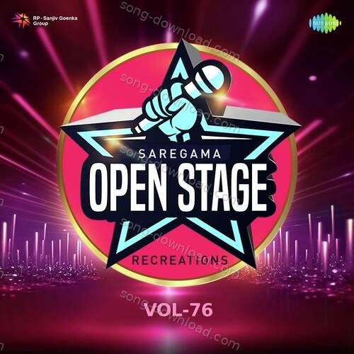 Open Stage Recreations - Vol 76 Dr. Mamta Shukla MP3 Download